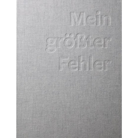 Mein größter Fehler