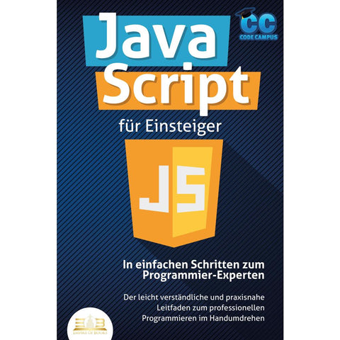 Campus, C: JavaScript für Einsteiger - In einfachen Schritte