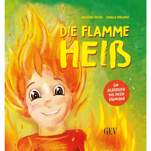 Die Flamme Heiß