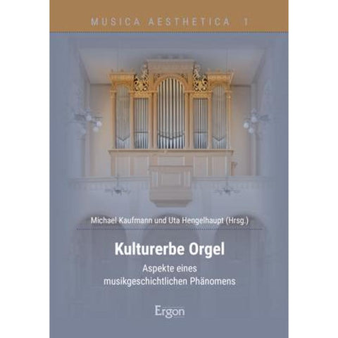 Kulturerbe Orgel