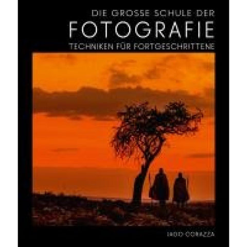 Die Große Schule der Fotografie