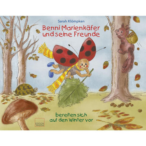Benni Marienkäfer und seine Freunde