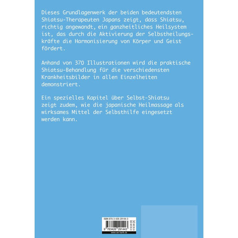 Das große Buch der Heilung durch Shiatsu