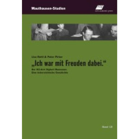 "Ich war mit Freuden dabei."