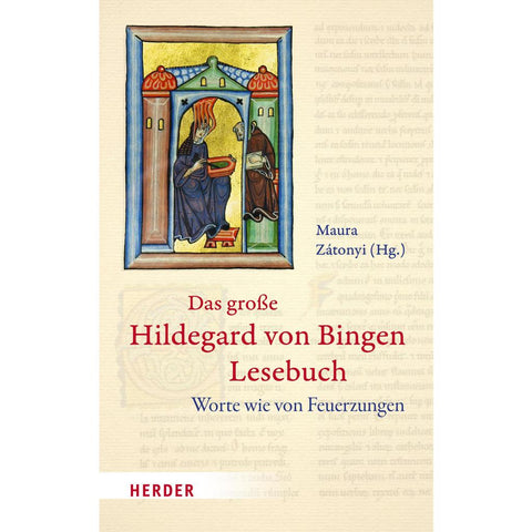 Das große Hildegard von Bingen Lesebuch