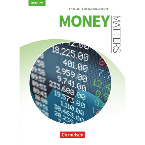 Matters Wirtschaft - Englisch für kaufmännische Ausbildungsberufe - Money Matters 5th edition - B1/B2