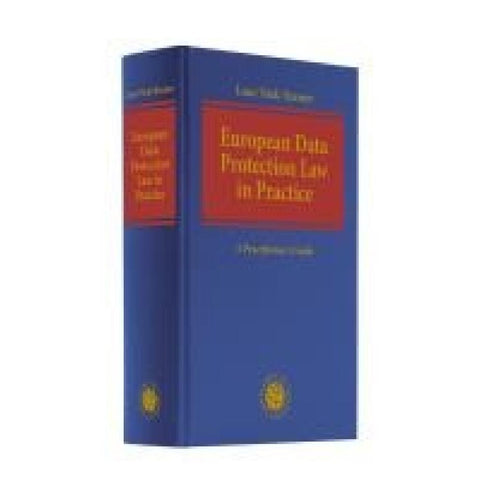 European Data Protection Law in Practice