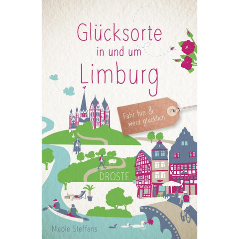 Glücksorte in und um Limburg