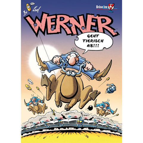 WERNER - GEHT TIERISCH AB !!!