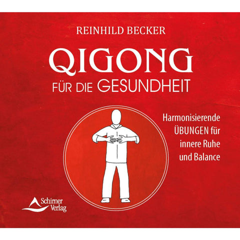 Qigong für die Gesundheit