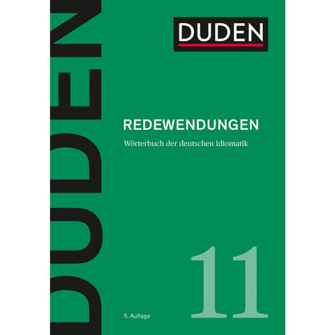 Duden 11 - Redewendungen
