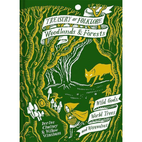 Treasury of Folklore: Woodlands and Forests