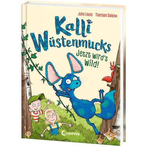 Kalli Wüstenmucks - Jetzt wird's wild! (Band 2)