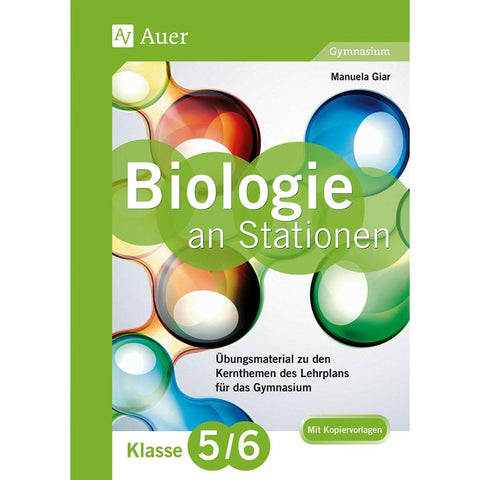 Biologie an Stationen 5-6 Gymnasium
