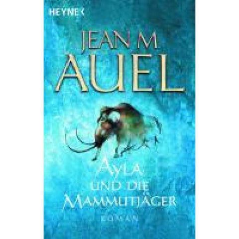 Ayla und die Mammutjäger