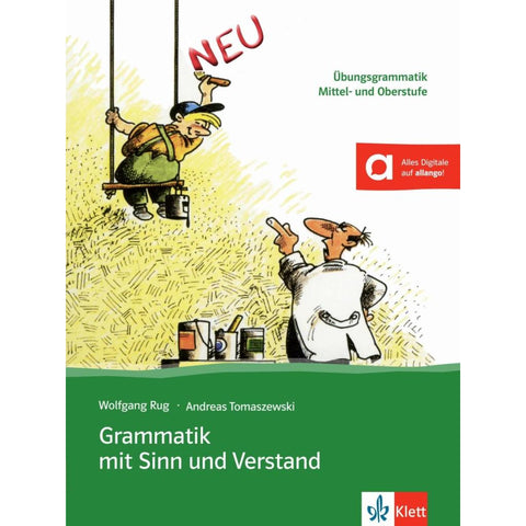 Grammatik mit Sinn und Verstand