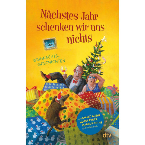 Nächstes Jahr schenken wir uns nichts