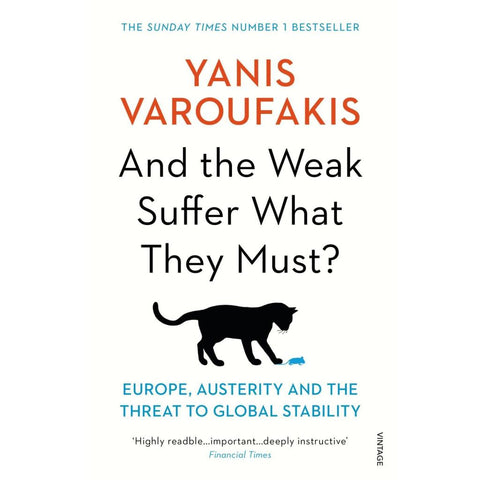 And the Weak Suffer What They Must?