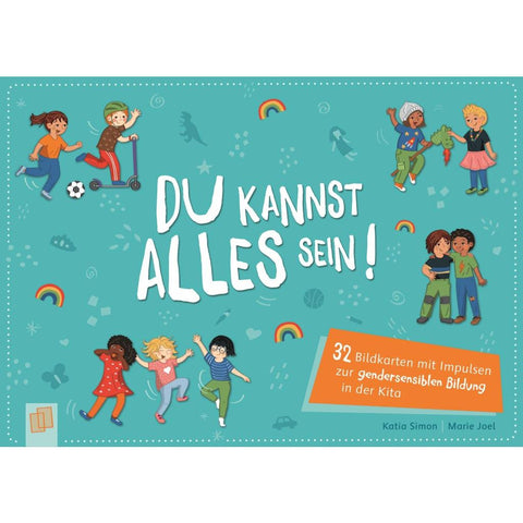 Du kannst alles sein!