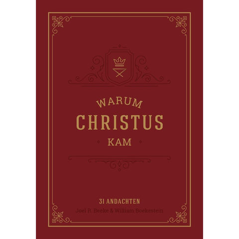 Warum Christus kam