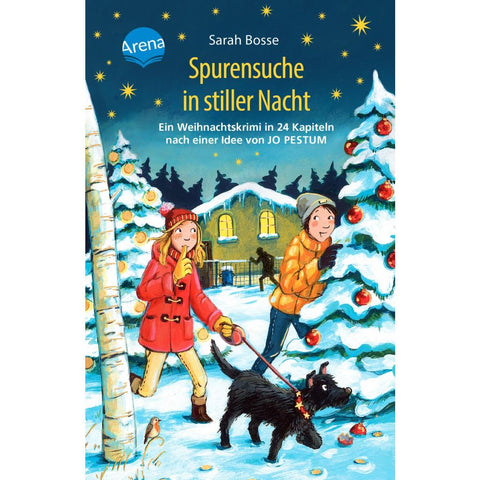 Spurensuche in stiller Nacht. Ein Weihnachtskrimi in 24 Kapiteln nach einer Idee von Jo Pestum