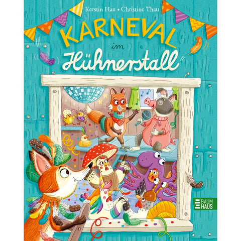Karneval im Hühnerstall