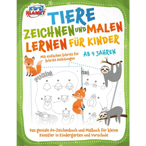 Liebing, E: Tiere zeichnen und malen lernen für Kinder ab 4