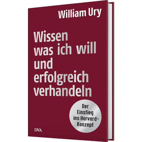 Wissen, was ich will, und erfolgreich verhandeln
