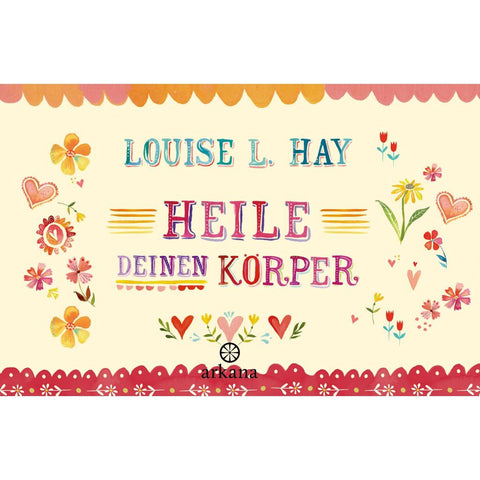 Heile Deinen Körper