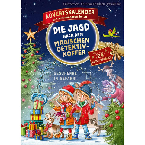 Die Jagd nach dem magischen Detektivkoffer - Adventskalender: Geschenke in Gefahr!