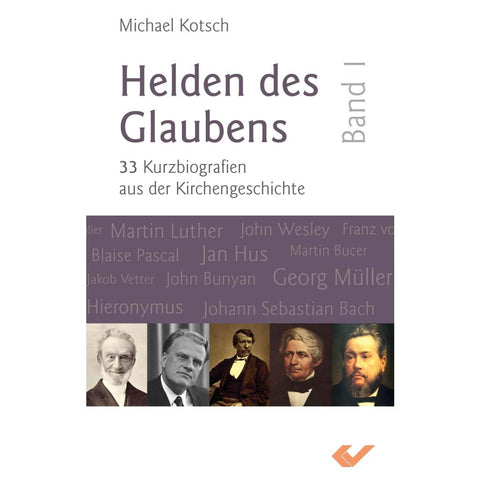 Helden des Glaubens Band 1
