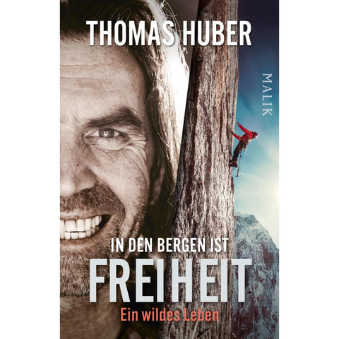 In den Bergen ist Freiheit