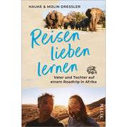 Reisen lieben lernen
