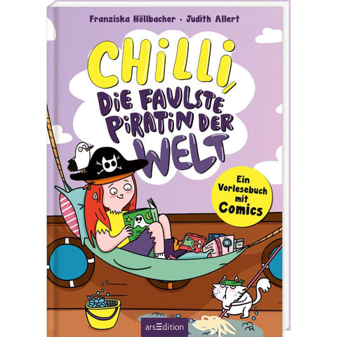 Chilli, die faulste Piratin der Welt