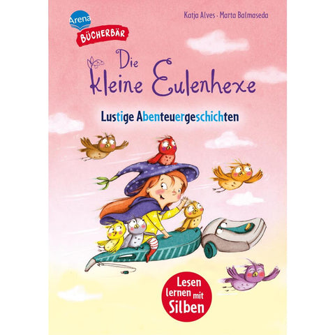 Die kleine Eulenhexe. Lustige Abenteuergeschichten