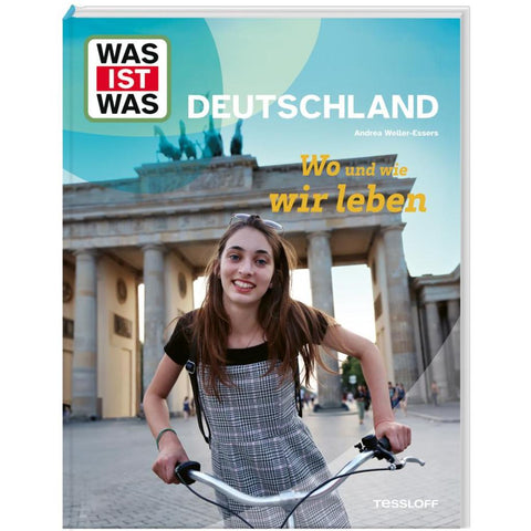 WAS IST WAS Deutschland. Wo und wie wir leben