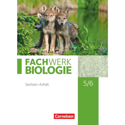 Fachwerk Biologie 5./6. Schuljahr. Sachsen-Anhalt - Schülerbuch