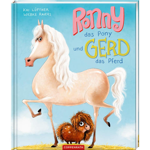 Ronny, das Pony, und Gerd, das Pferd