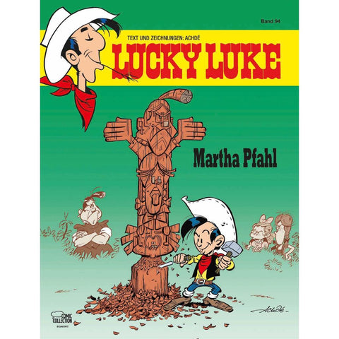 Lucky Luke 94 - Martha Pfahl