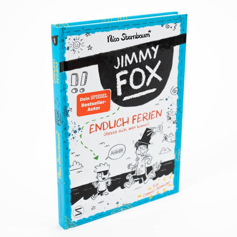 Jimmy Fox. Endlich Ferien (Rette sich, wer kann!)