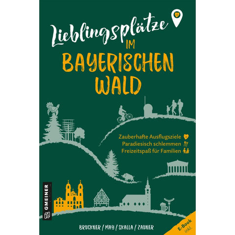 Lieblingsplätze im Bayerischen Wald