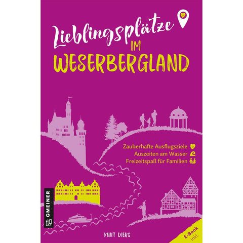 Lieblingsplätze im Weserbergland
