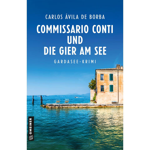 Commissario Conti und die Gier am See