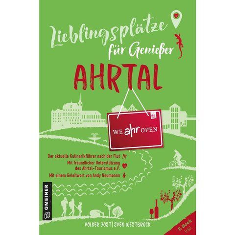 Lieblingsplätze für Genießer - Ahrtal