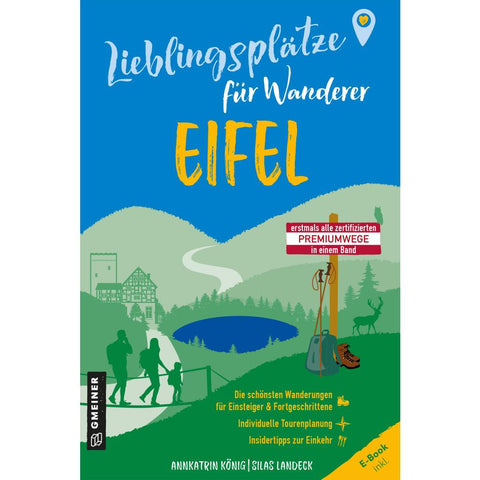 Lieblingsplätze für Wanderer - Eifel