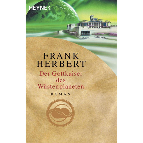 Der Wüstenplanet 04. Der Gottkaiser des Wüstenplaneten