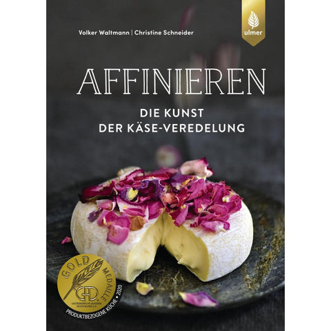 Affinieren - die Kunst der Käse-Veredelung