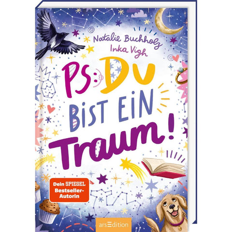 PS: Du bist ein Traum! (PS: Du bist die Beste! 5)