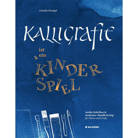 Kalligrafie ist ein Kinderspiel