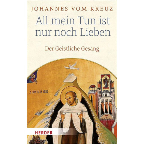 All mein Tun ist nur noch Lieben